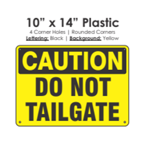 Do Not Tailgate Sign
